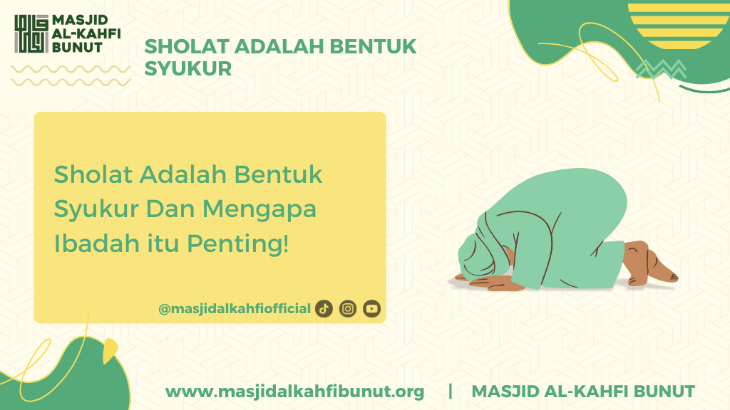 Sholat adalah bentuk syukur