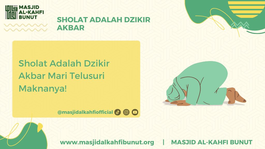 Sholat adalah dzikir akbar