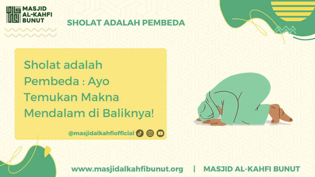 Sholat adalah pembeda