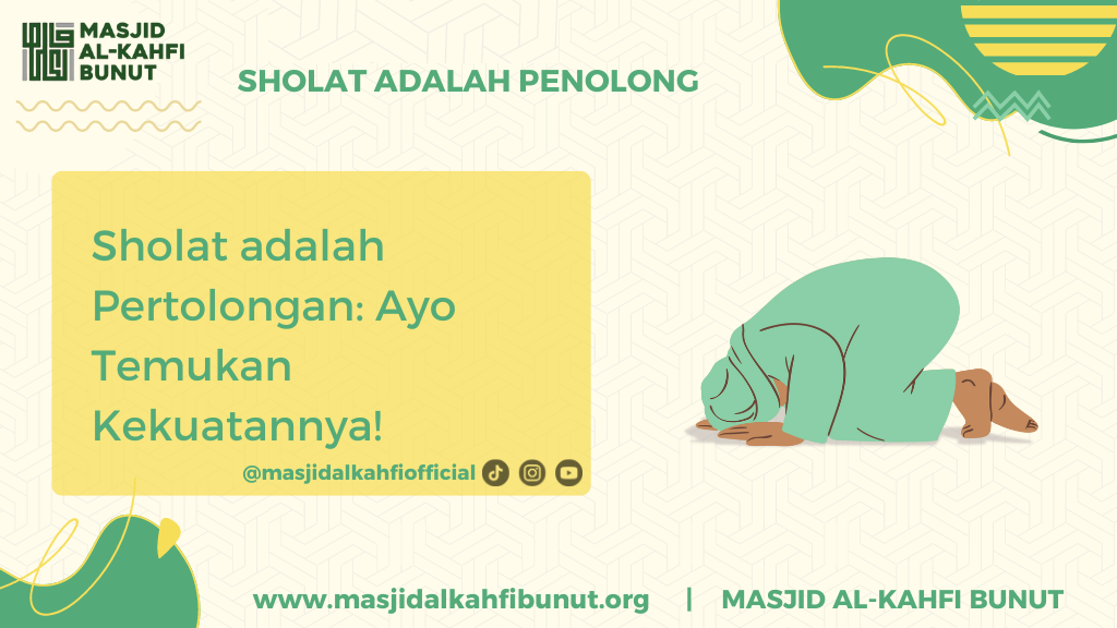 Sholat adalah penolong