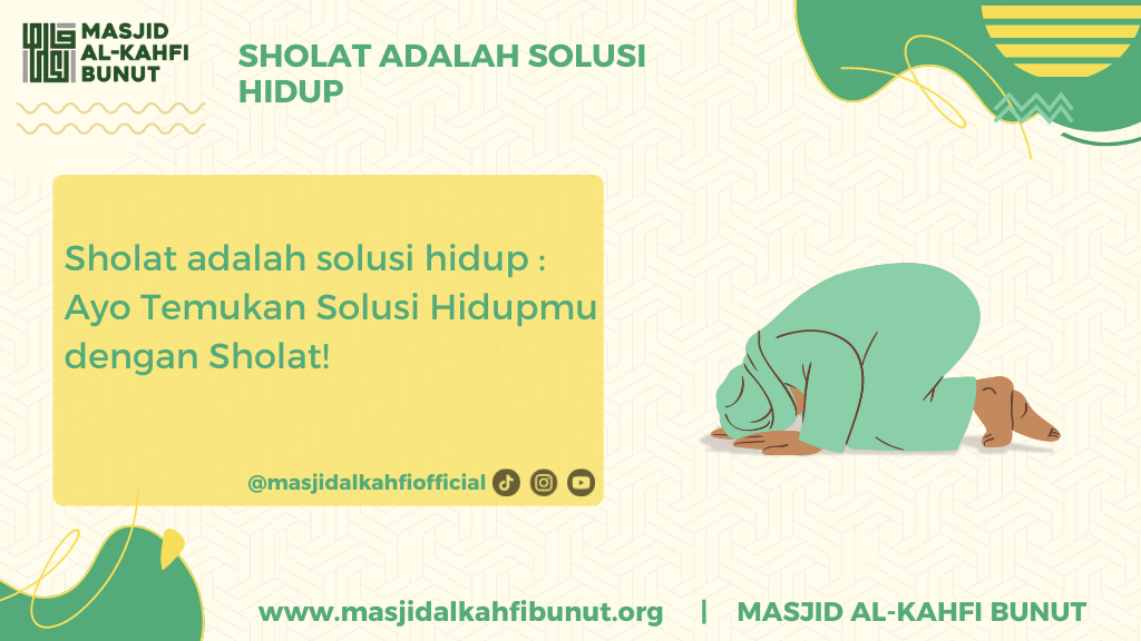 Sholat adalah solusi hidup