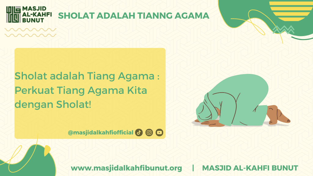 Sholat adalah tianng agama