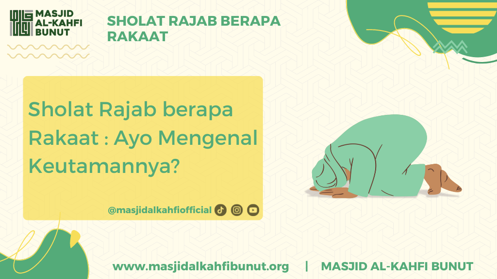 Sholat rajab berapa rakaat