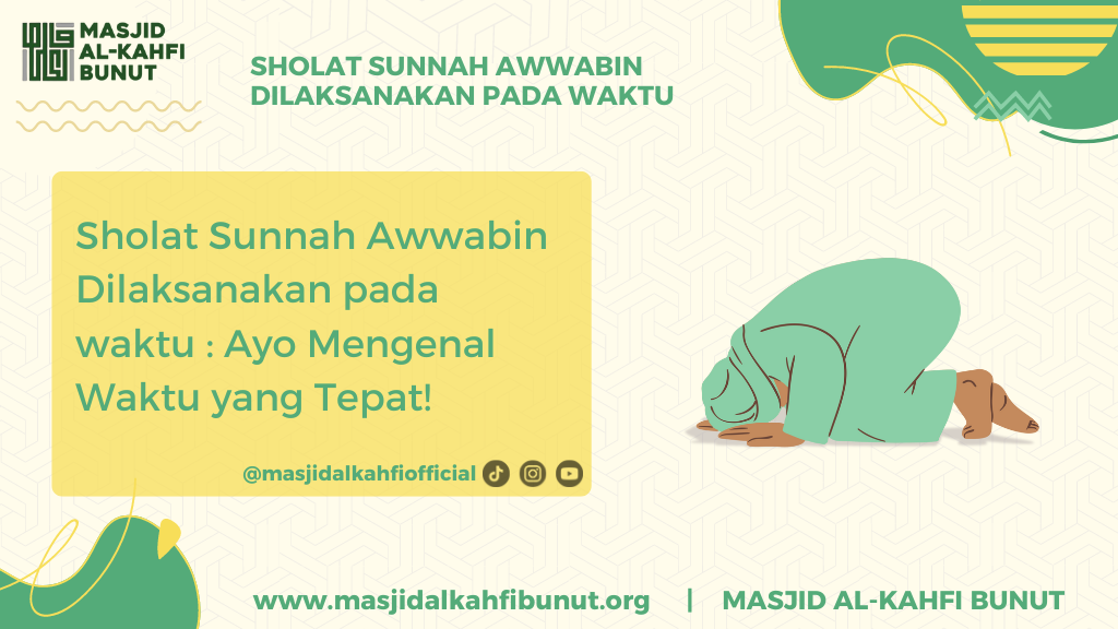 Sholat sunnah awwabin dilaksanakan pada waktu