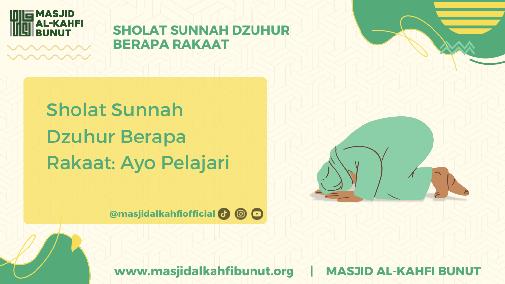 Sholat sunnah dzuhur berapa rakaat