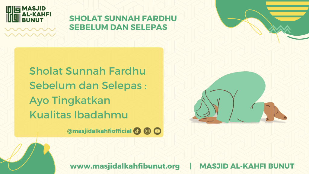 Sholat sunnah fardhu sebelum dan selepas