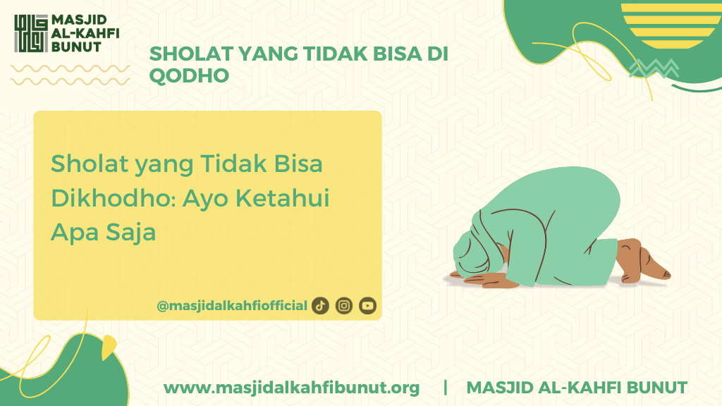 Sholat yang tidak bisa di qodho