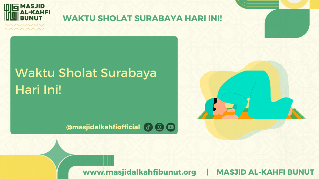 Waktu Sholat Surabaya Hari Ini!