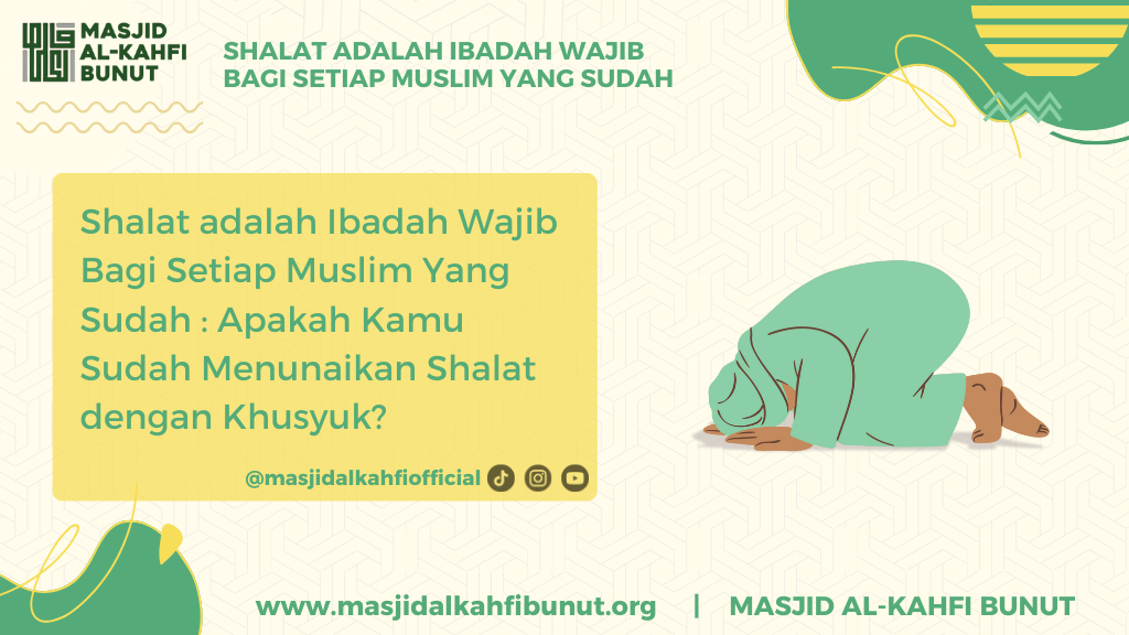 shalat adalah ibadah wajib bagi setiap muslim yang sudah