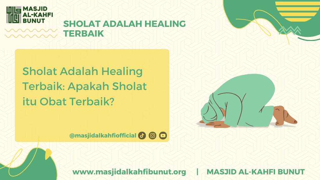 sholat adalah healing terbaik