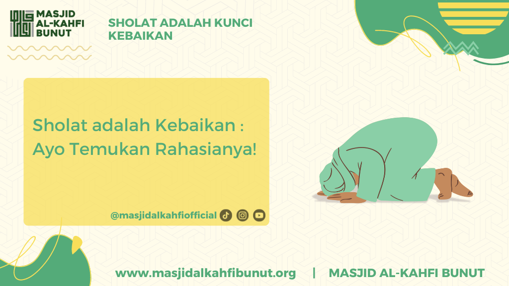 sholat adalah kunci kebaikan