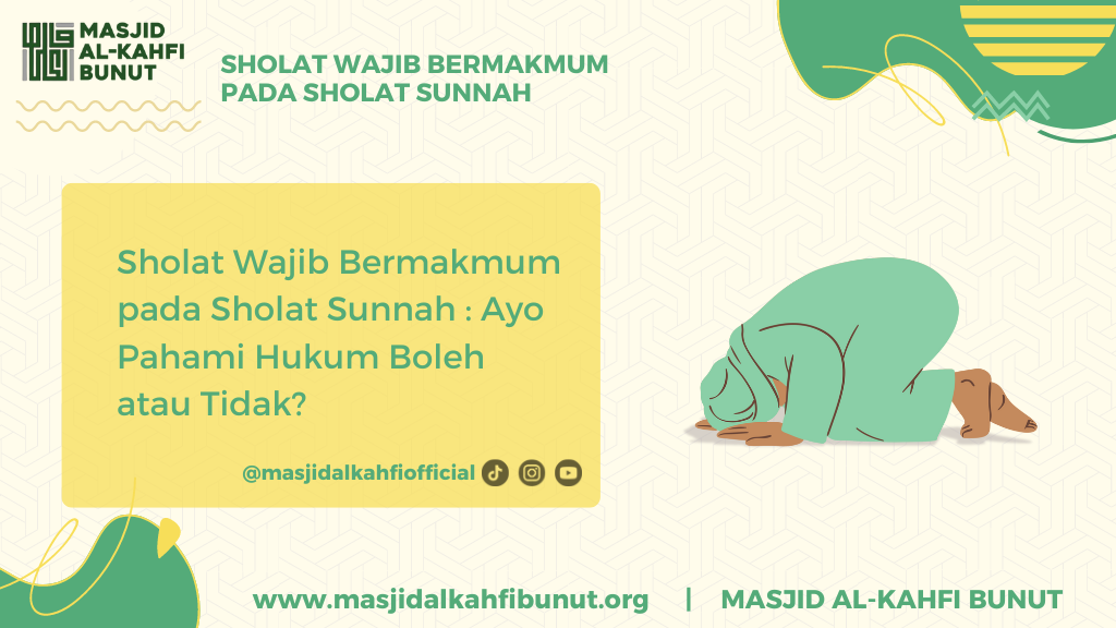 Sholat wajib bermakmum pada sholat sunnah