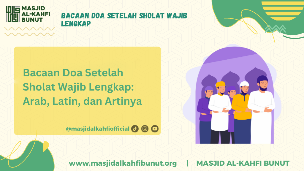 Bacaan Doa Setelah Sholat Wajib Lengkap